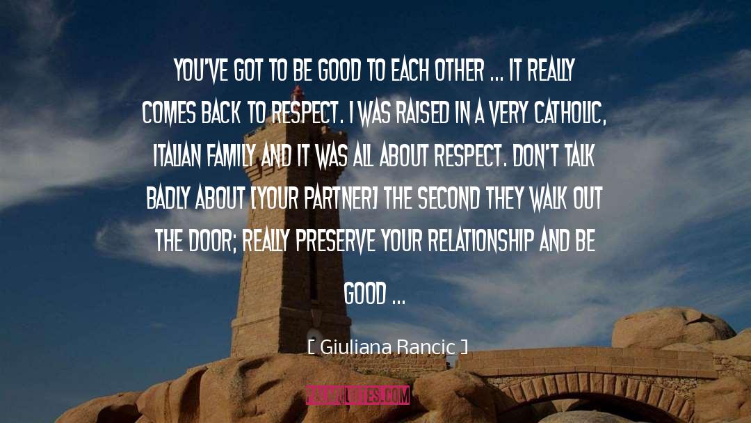 Giuliana Rancic Quotes: You've got to be good