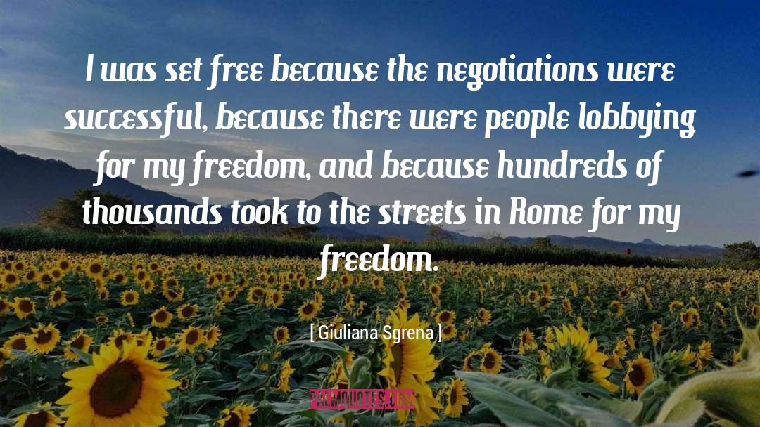 Giuliana Sgrena Quotes: I was set free because