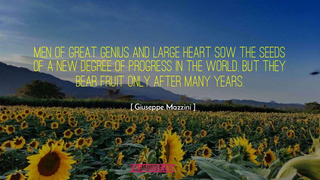 Giuseppe Mazzini Quotes: Men of great genius and
