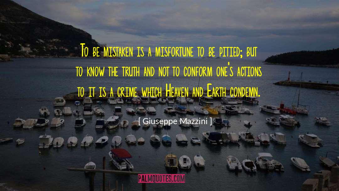 Giuseppe Mazzini Quotes: To be mistaken is a