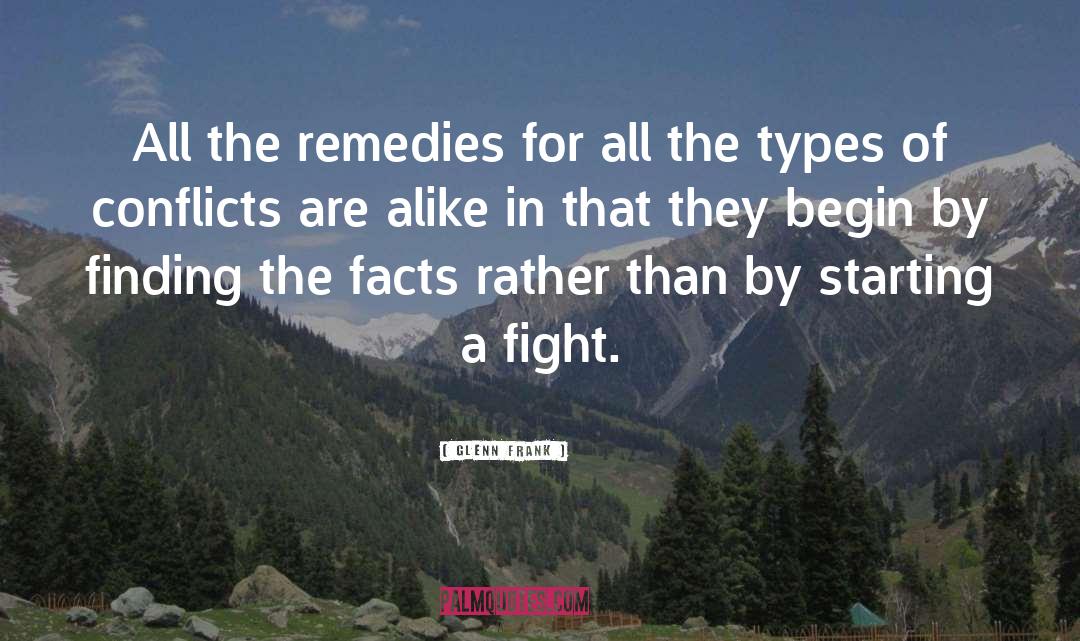 Glenn Frank Quotes: All the remedies for all
