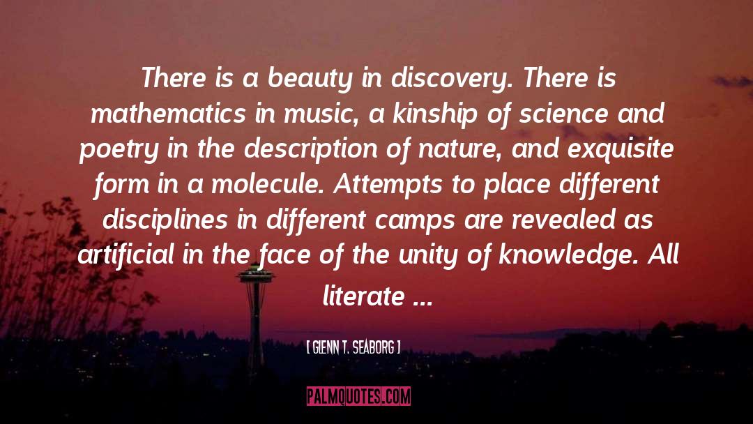Glenn T. Seaborg Quotes: There is a beauty in