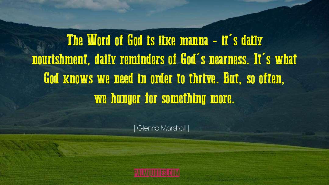 Glenna Marshall Quotes: The Word of God is