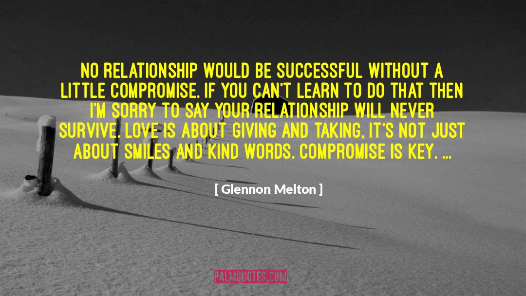 Glennon Melton Quotes: No relationship would be successful