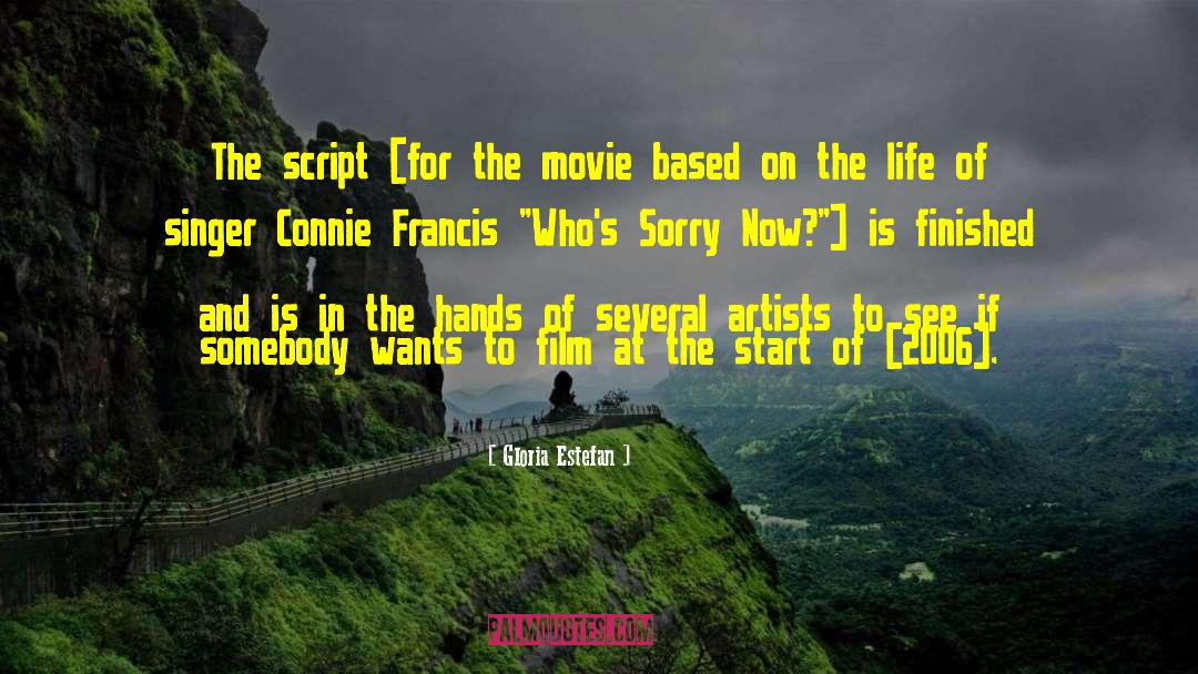 Gloria Estefan Quotes: The script [for the movie
