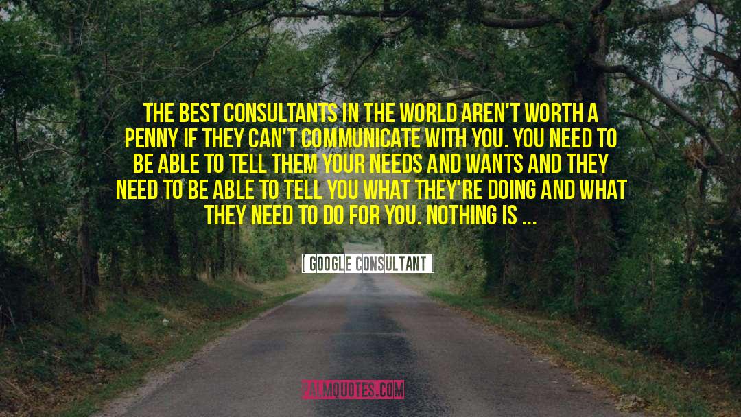 Google Consultant Quotes: The best consultants in the