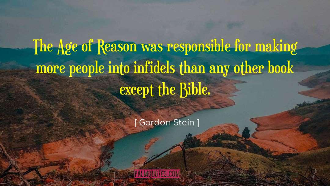 Gordon Stein Quotes: The Age of Reason was
