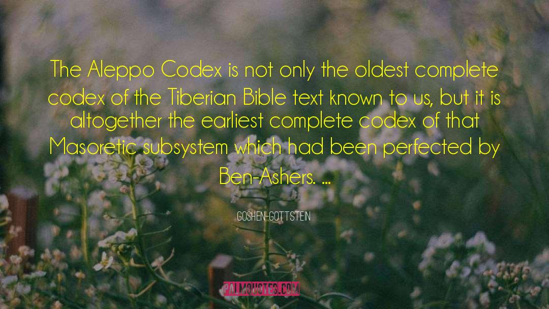 Goshen-Gottstein Quotes: The Aleppo Codex is not