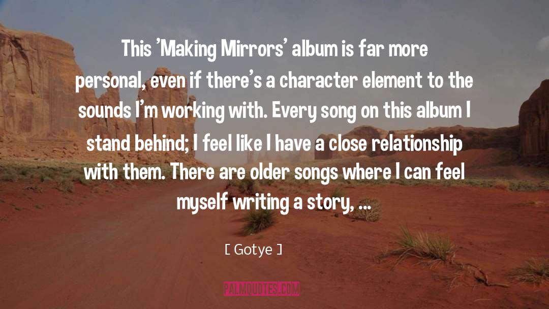 Gotye Quotes: This 'Making Mirrors' album is