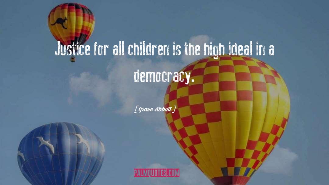 Grace Abbott Quotes: Justice for all children is