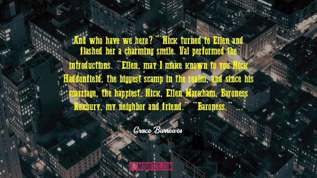 Grace Burrowes Quotes: And who have we here?