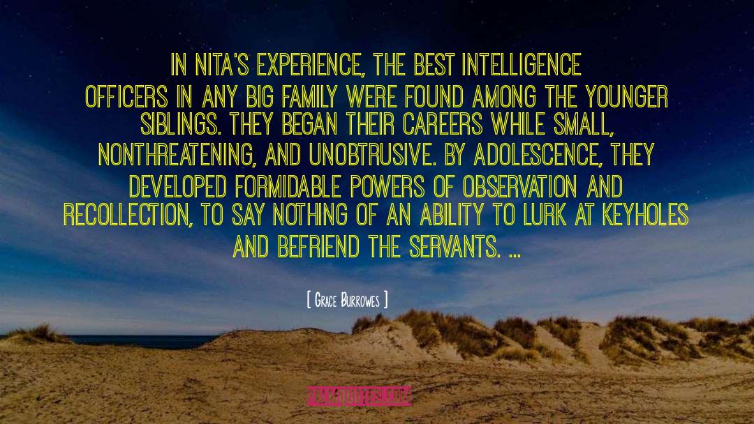 Grace Burrowes Quotes: In Nita's experience, the best