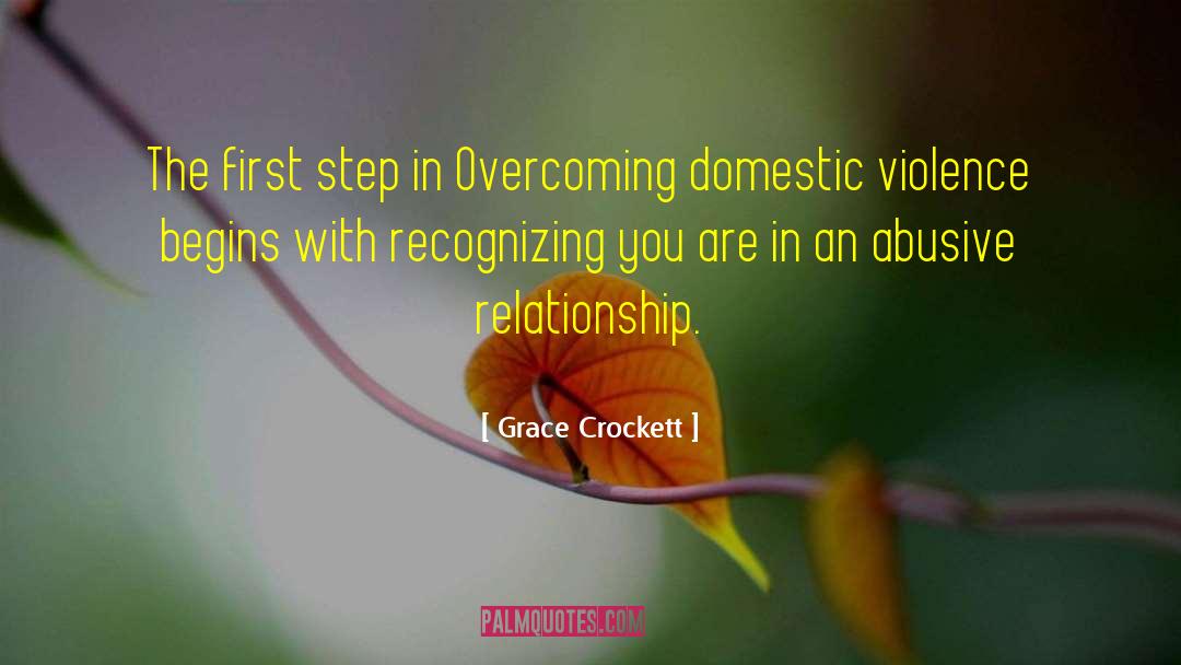 Grace Crockett Quotes: The first step in Overcoming