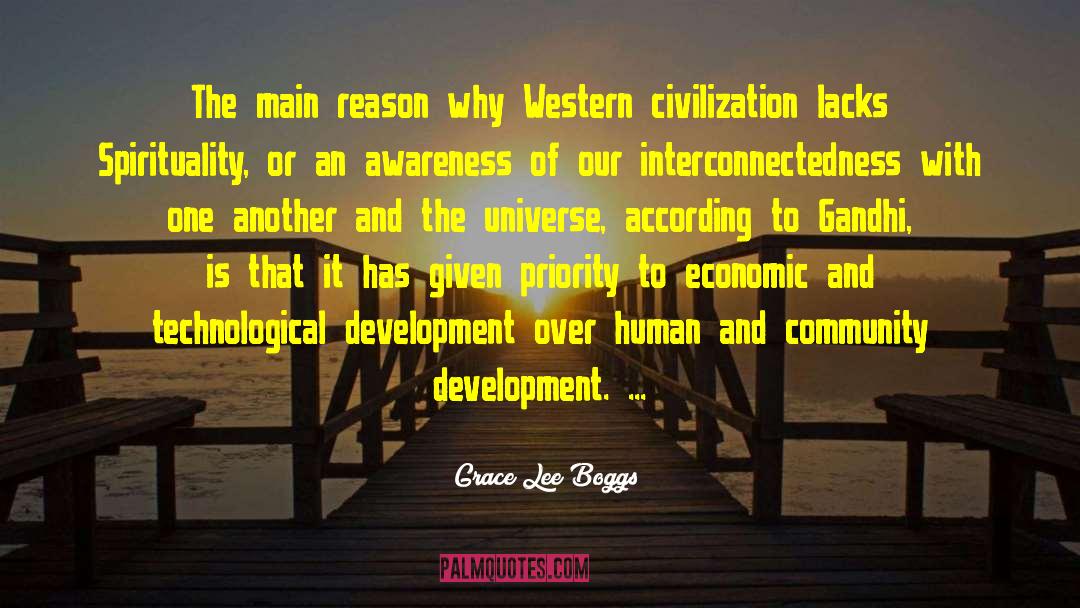 Grace Lee Boggs Quotes: The main reason why Western