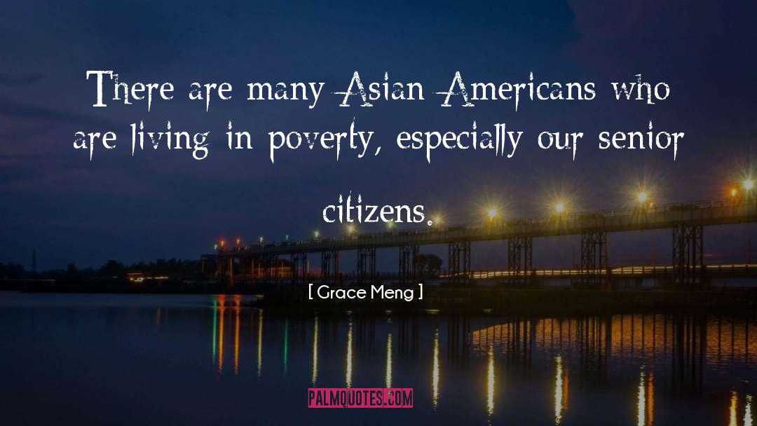 Grace Meng Quotes: There are many Asian-Americans who