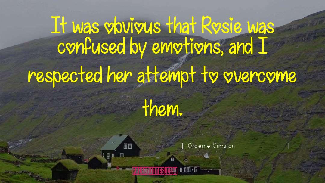 Graeme Simsion Quotes: It was obvious that Rosie