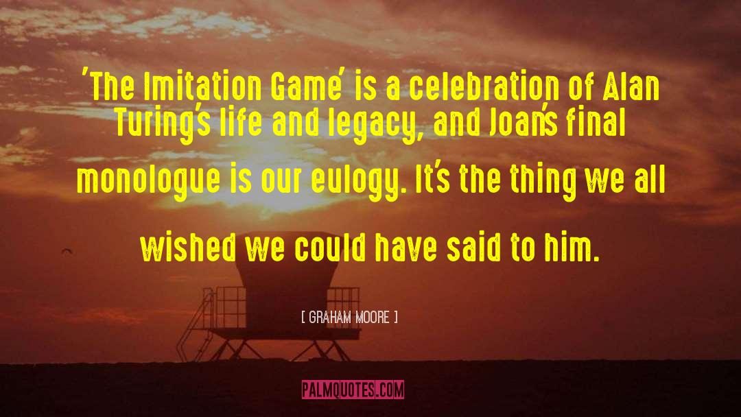 Graham Moore Quotes: 'The Imitation Game' is a
