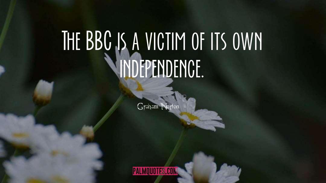 Graham Norton Quotes: The BBC is a victim