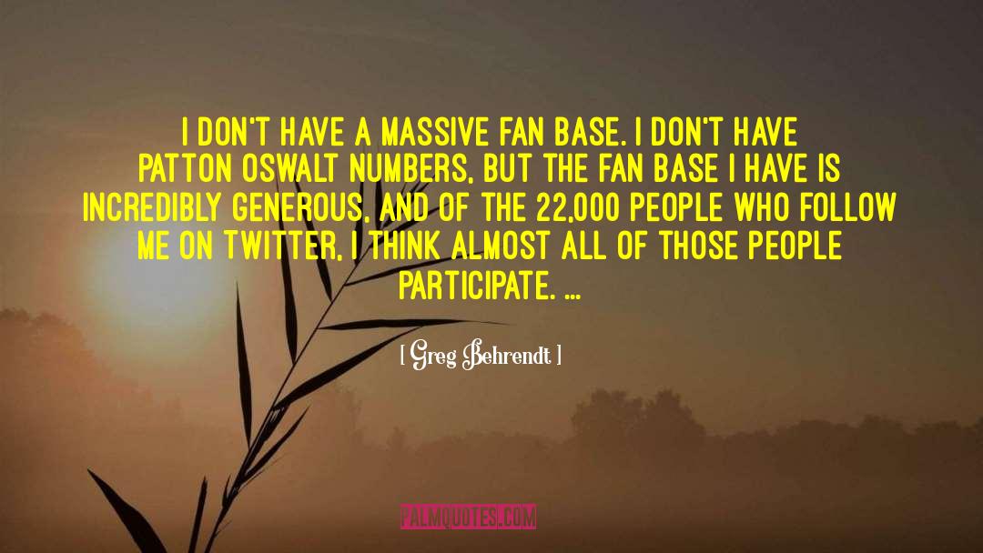 Greg Behrendt Quotes: I don't have a massive