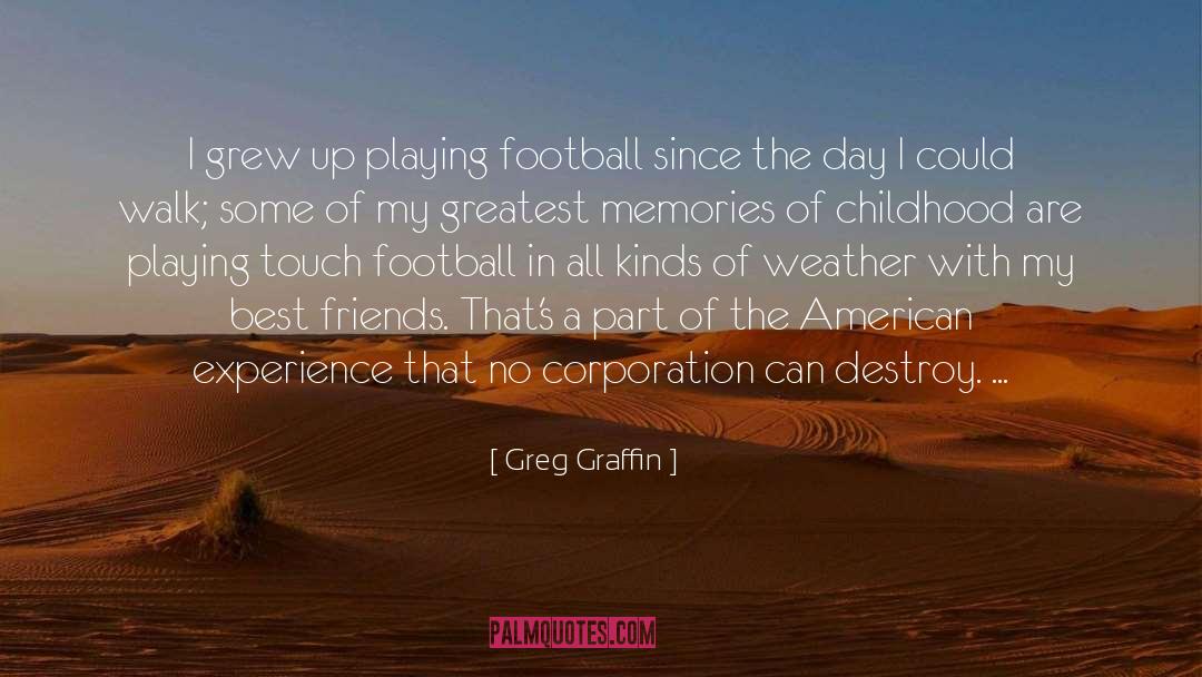 Greg Graffin Quotes: I grew up playing football