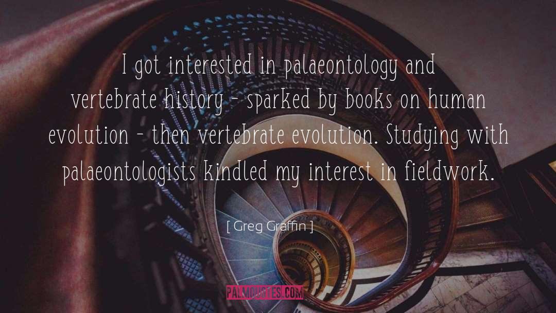 Greg Graffin Quotes: I got interested in palaeontology