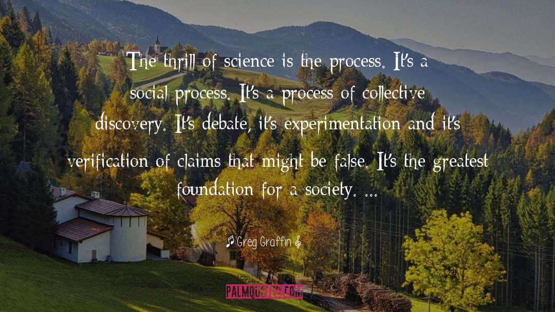 Greg Graffin Quotes: The thrill of science is