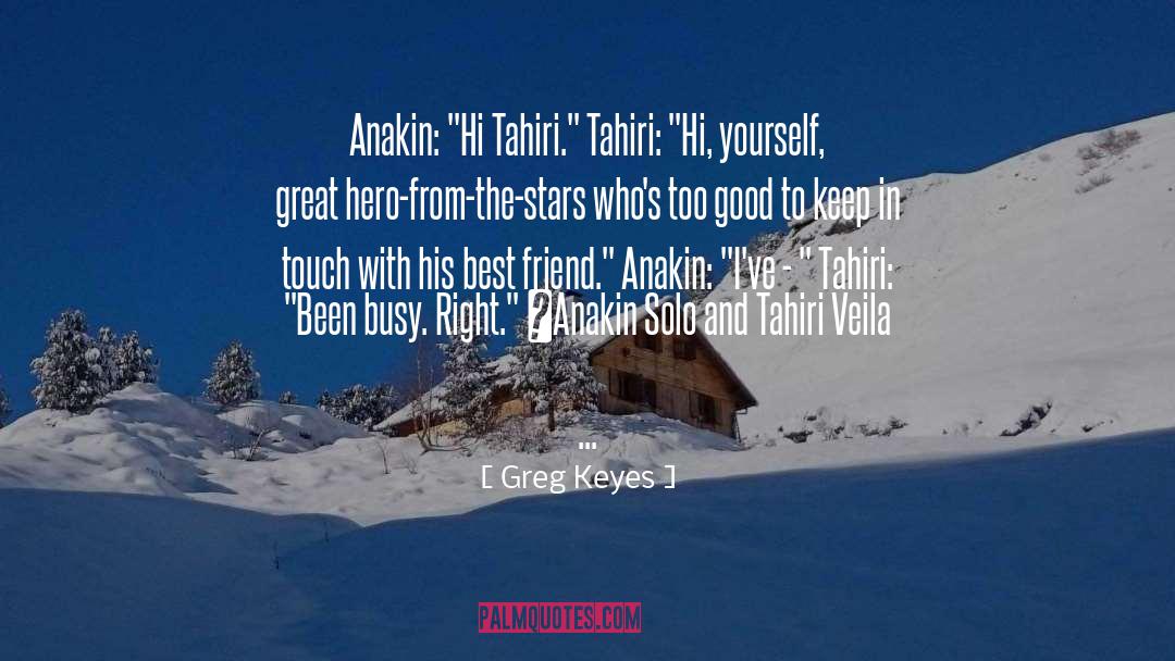 Greg Keyes Quotes: Anakin: 