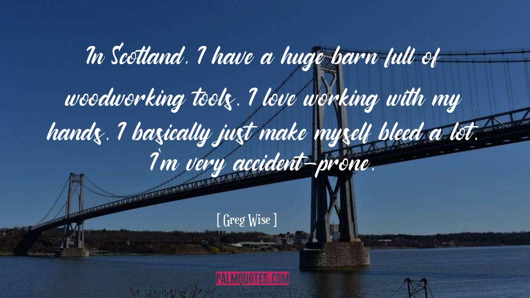 Greg Wise Quotes: In Scotland, I have a