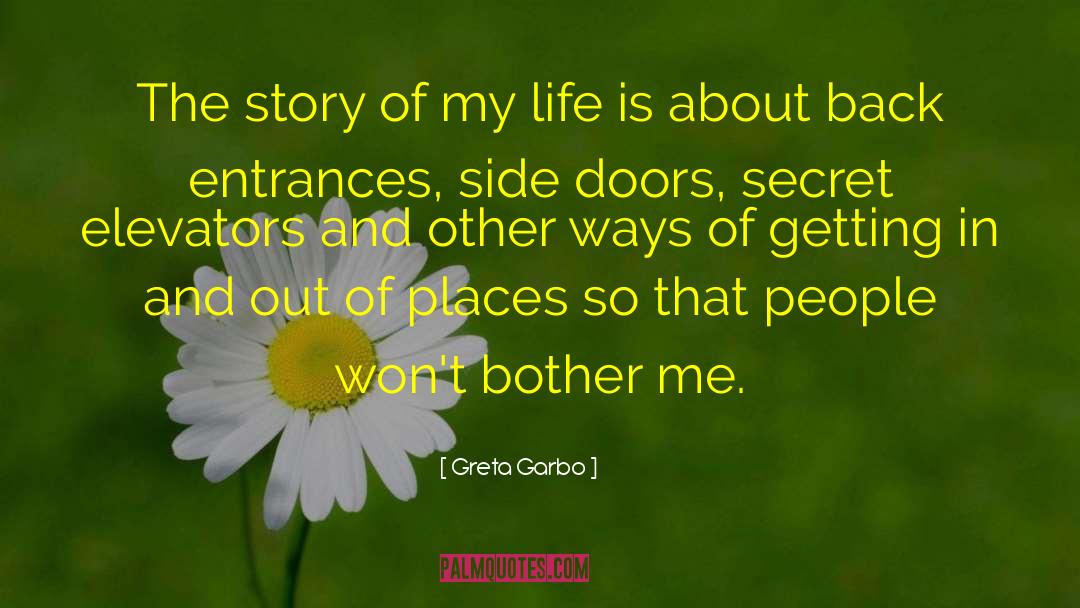 Greta Garbo Quotes: The story of my life