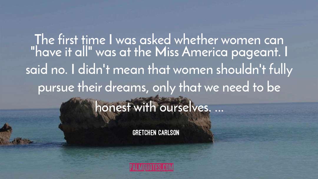 Gretchen Carlson Quotes: The first time I was