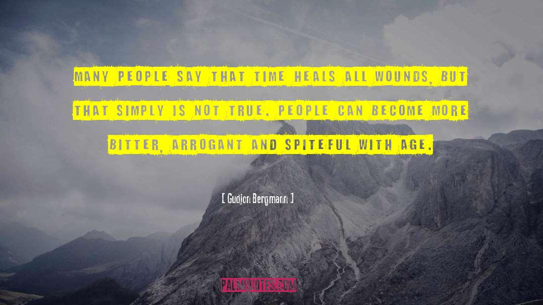 Gudjon Bergmann Quotes: Many people say that time