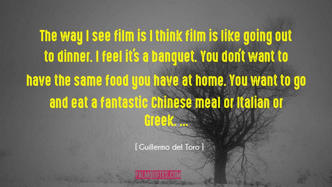 Guillermo Del Toro Quotes: The way I see film