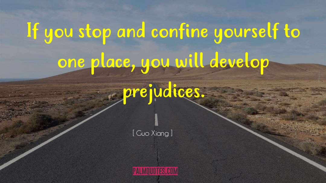 Guo Xiang Quotes: If you stop and confine