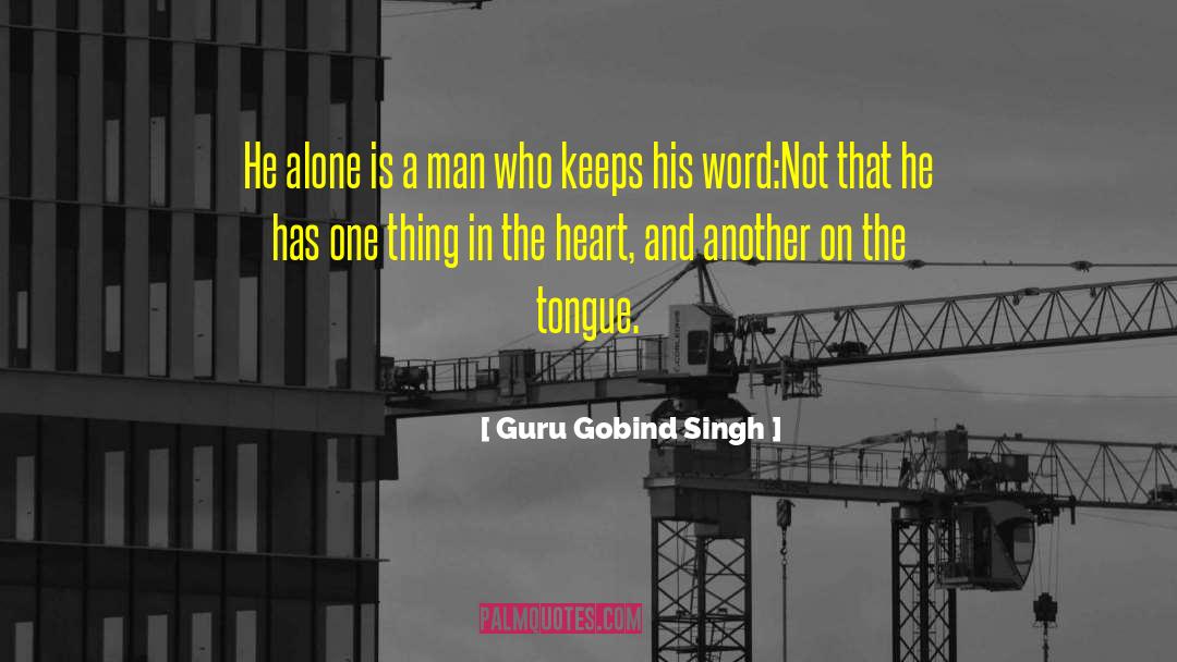 Guru Gobind Singh Quotes: He alone is a man