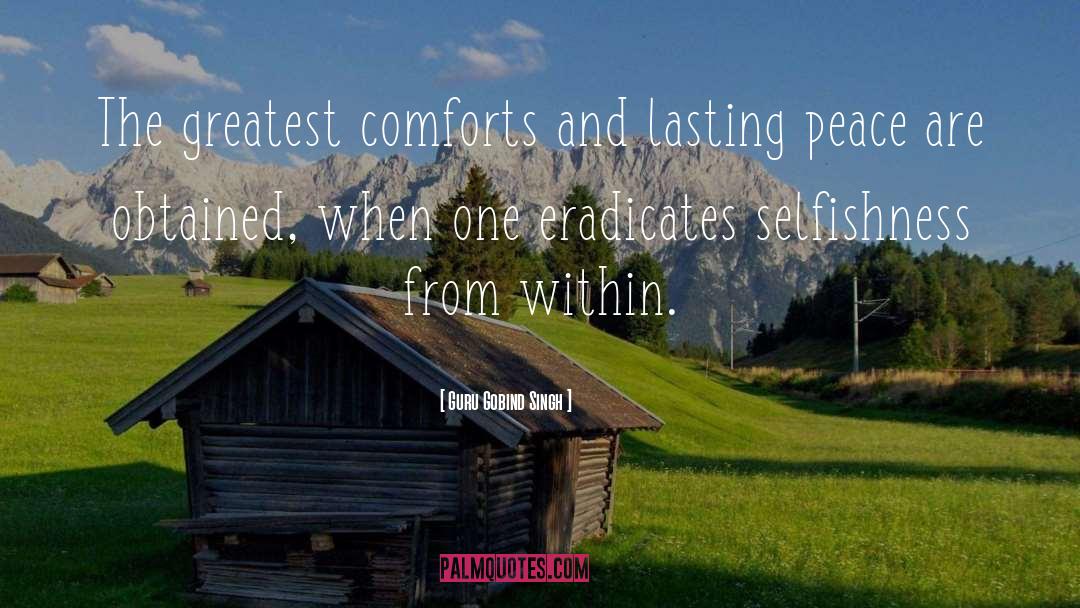 Guru Gobind Singh Quotes: The greatest comforts and lasting