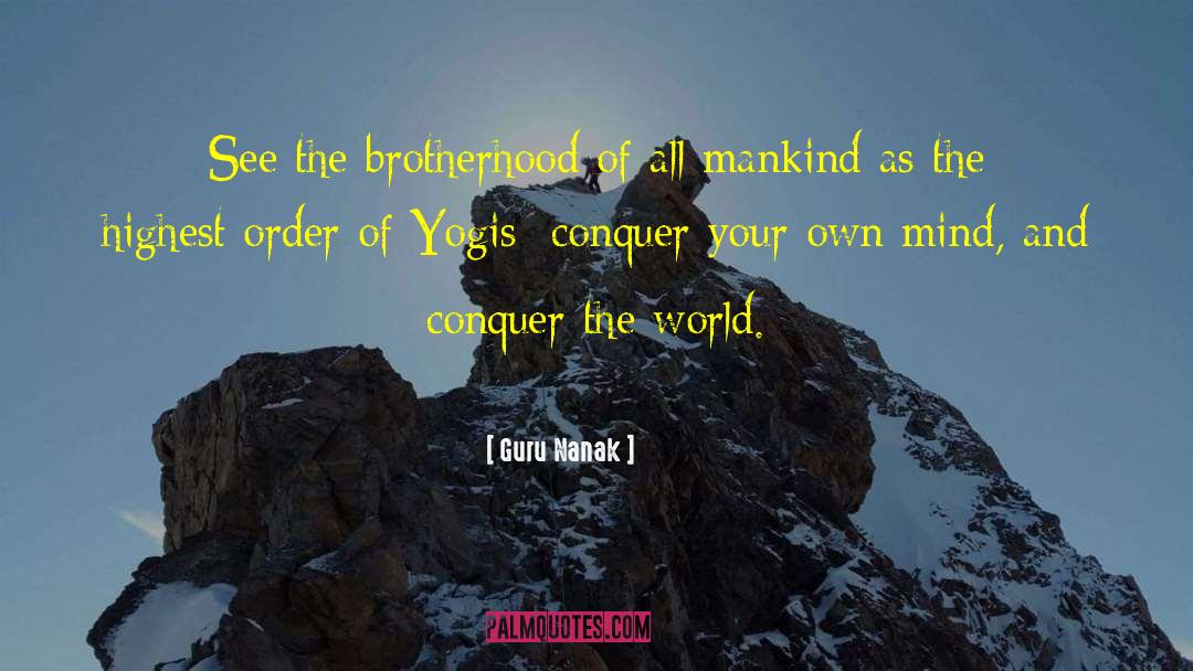 Guru Nanak Quotes: See the brotherhood of all