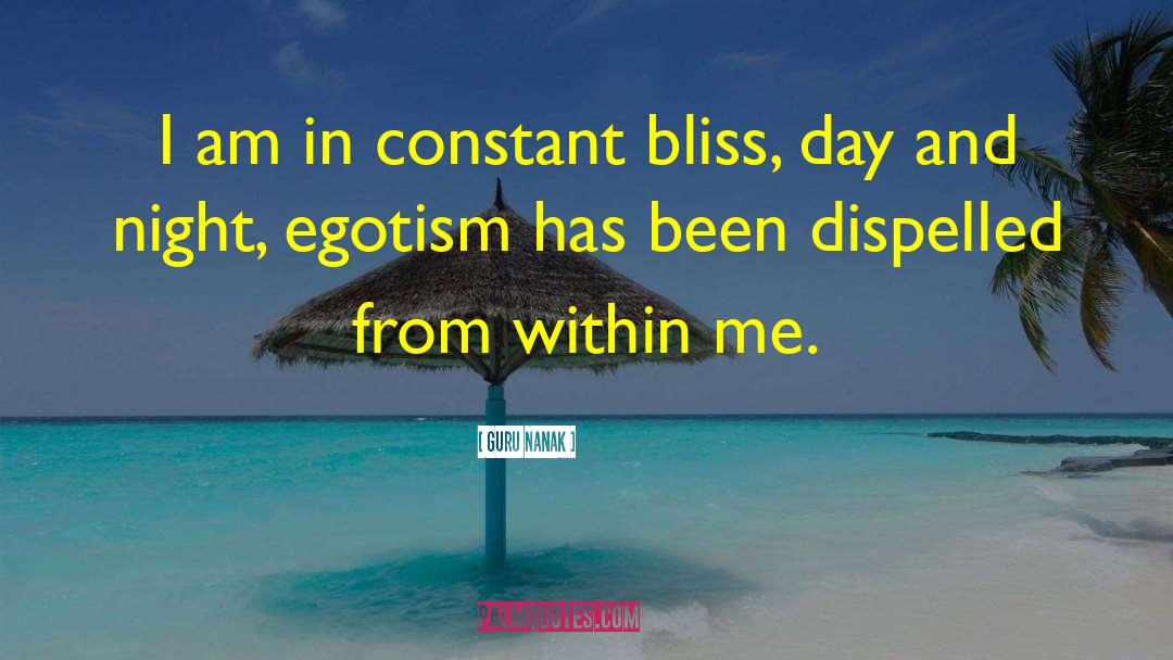 Guru Nanak Quotes: I am in constant bliss,