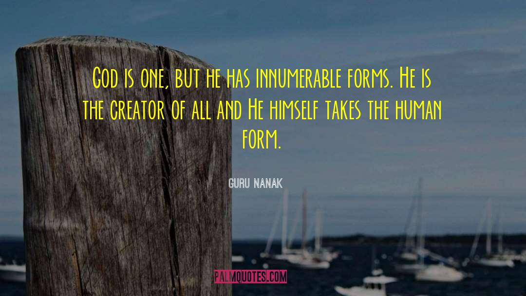 Guru Nanak Quotes: God is one, but he