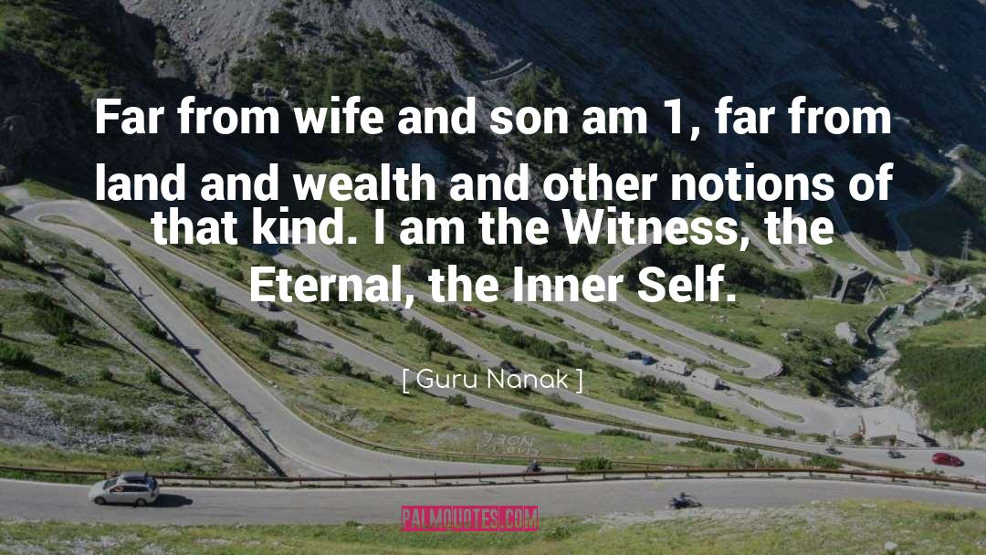 Guru Nanak Quotes: Far from wife and son