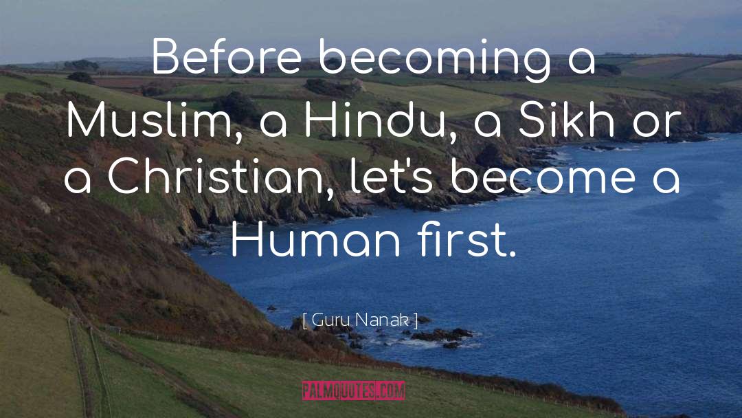 Guru Nanak Quotes: Before becoming a Muslim, a