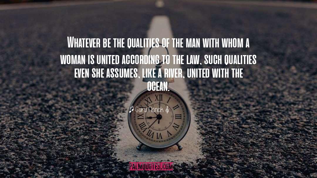 Guru Nanak Quotes: Whatever be the qualities of
