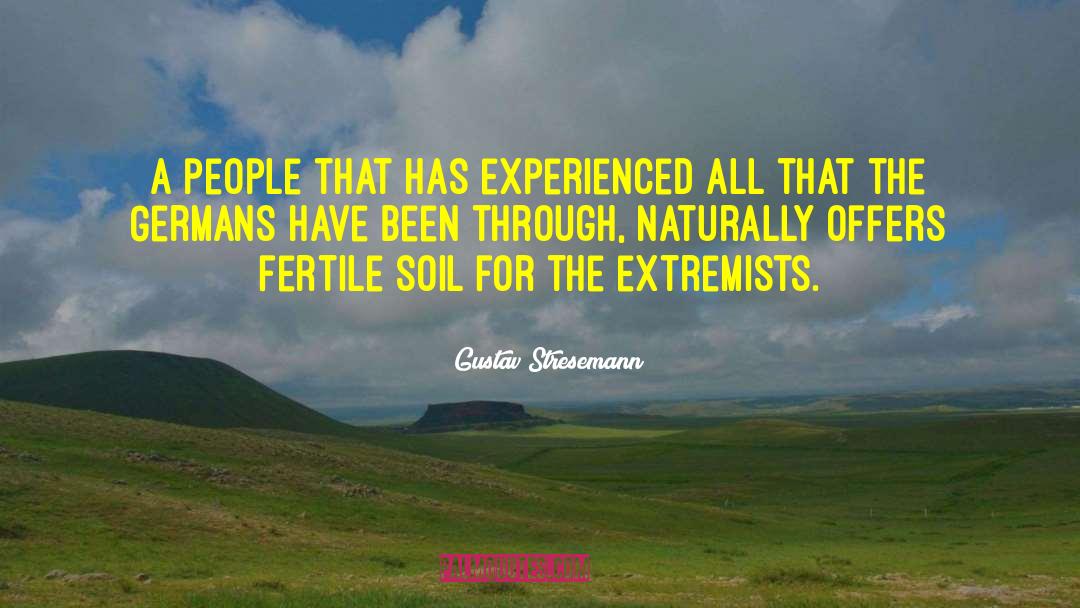 Gustav Stresemann Quotes: A people that has experienced