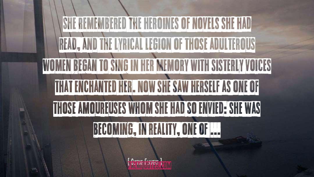 Gustave Flaubert Quotes: She remembered the heroines of