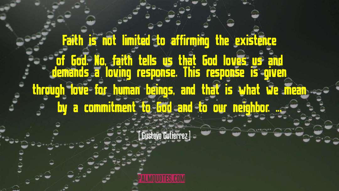 Gustavo Gutierrez Quotes: Faith is not limited to