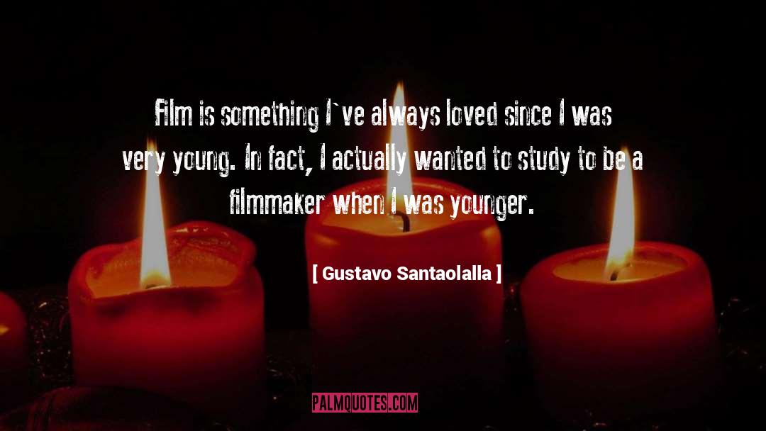 Gustavo Santaolalla Quotes: Film is something I've always