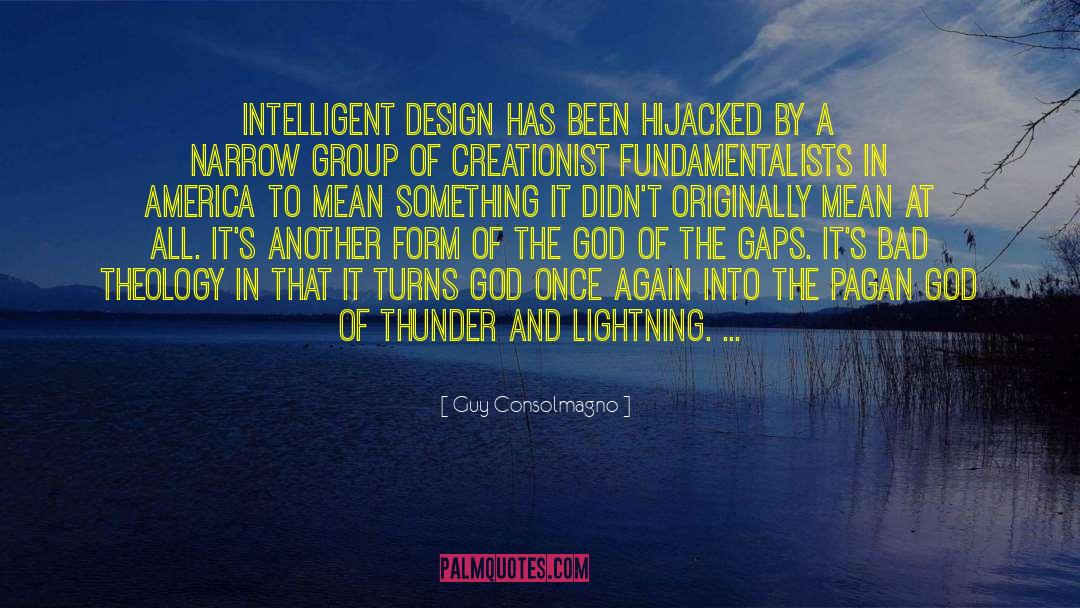 Guy Consolmagno Quotes: Intelligent Design has been hijacked