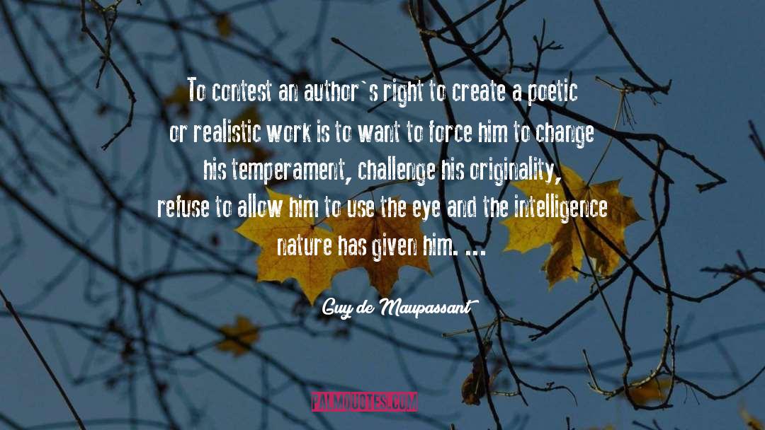 Guy De Maupassant Quotes: To contest an author's right