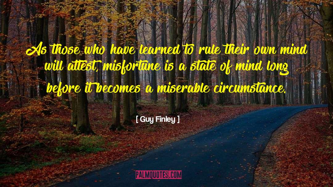 Guy Finley Quotes: As those who have learned