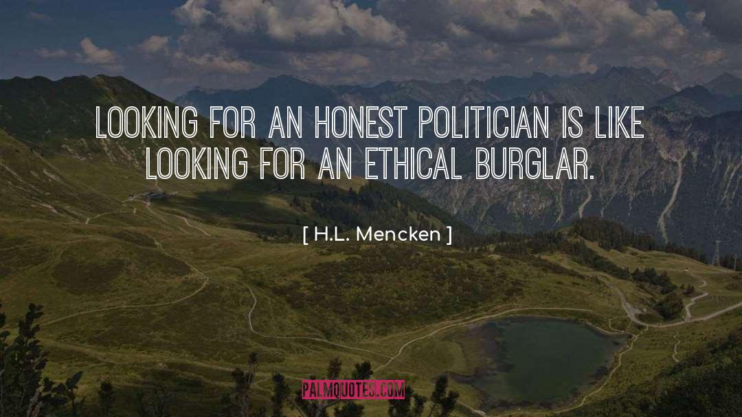 H.L. Mencken Quotes: Looking for an honest politician