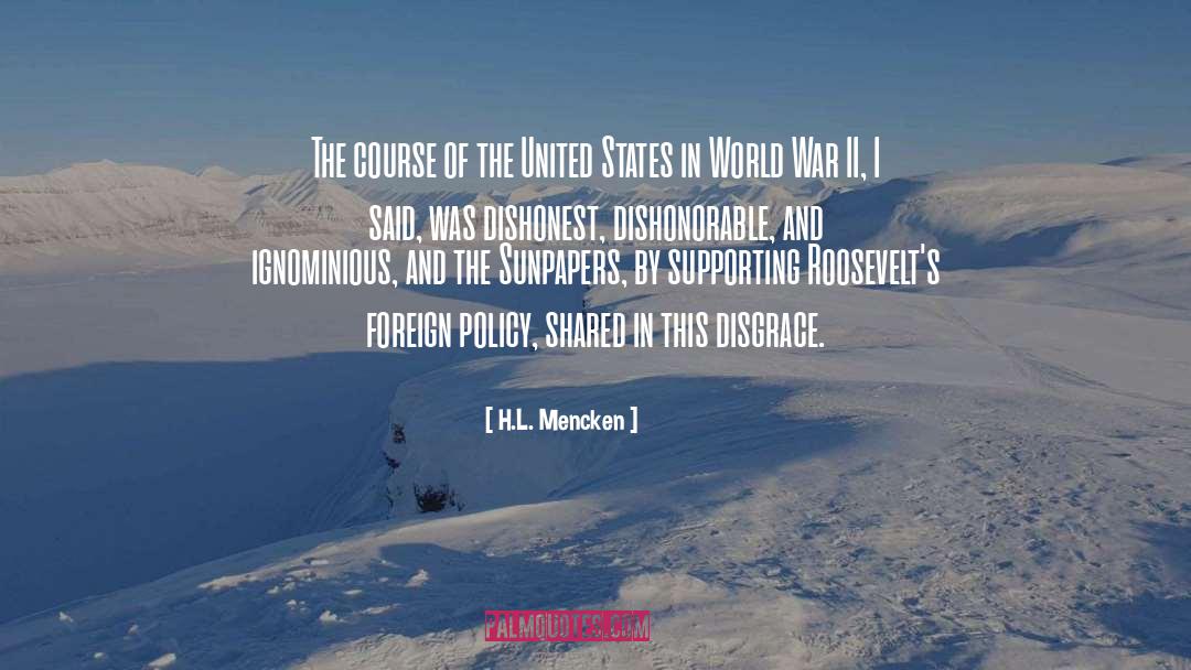 H.L. Mencken Quotes: The course of the United